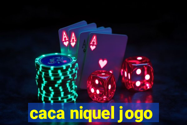 caca niquel jogo